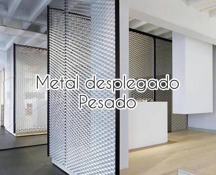 Metal desplegado pesado -